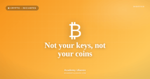 Academy Ulianov — Not your keys, not your coins: a soberania das chaves