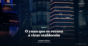Academy Ulianov — A aposta chinesa: o yuan que se recusa a virar stablecoin · Foto: 征宇 郑 / Pexels