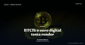 Academy Ulianov — BTCfi: o ouro digital tenta aprender a render · Foto: Beto Gonsalvo / Pexels