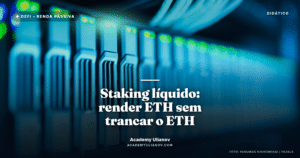 Academy Ulianov — Staking líquido: como render ETH sem trancar o ETH · Foto: panumas nikhomkhai / Pexels
